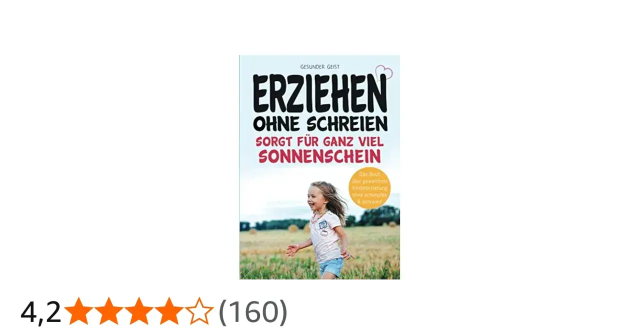 Buchcover: "Erziehen ohne Schimpfen sorgt für ganz viel Sonnenschein". Ein lachendes Mädchen rennt über eine Wiese.