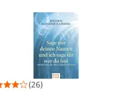 Buchcover "Sage mir deinen Namen und ich sage dir, wer du bist" von Joachim Schaffer-Suchomel. Es erklärt die Bedeutung von 500 Vornamen und enthüllt besondere Namen.